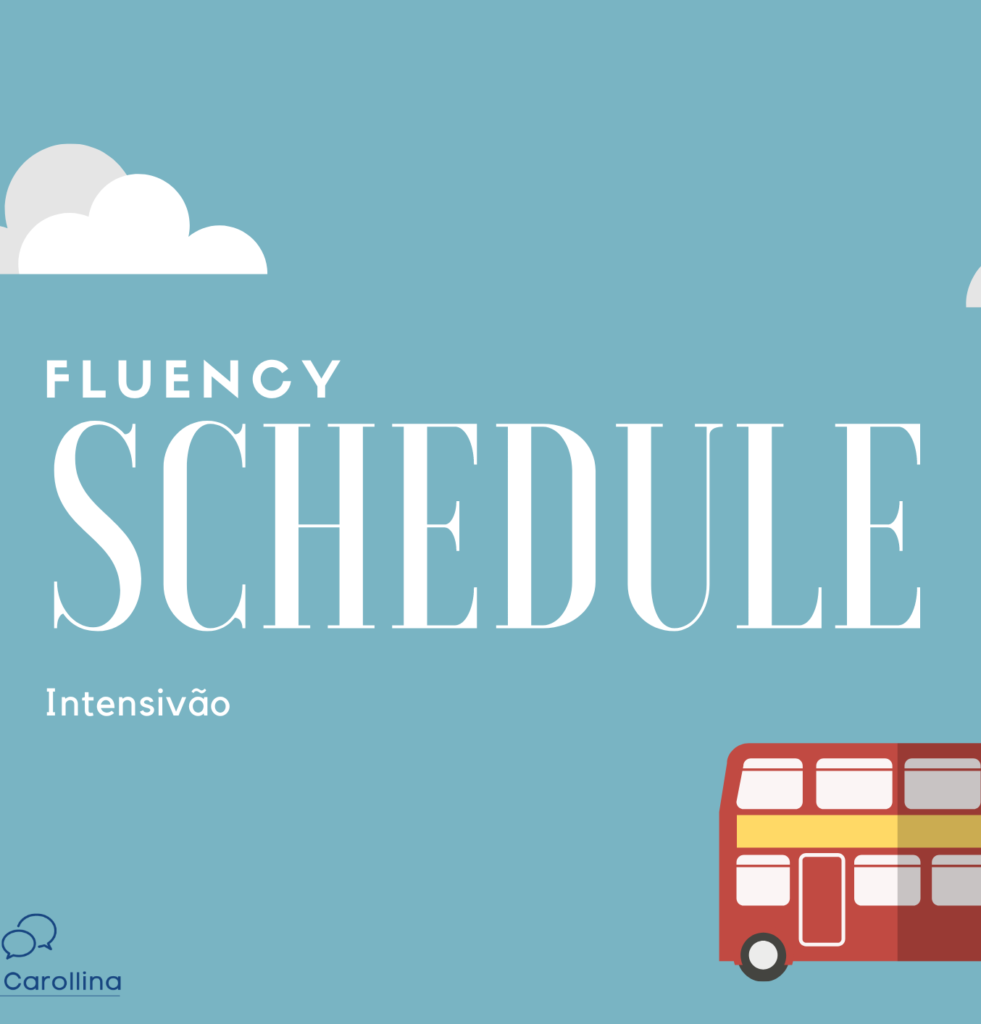 Intensivao Fluency Schedule Cronograma de ingles