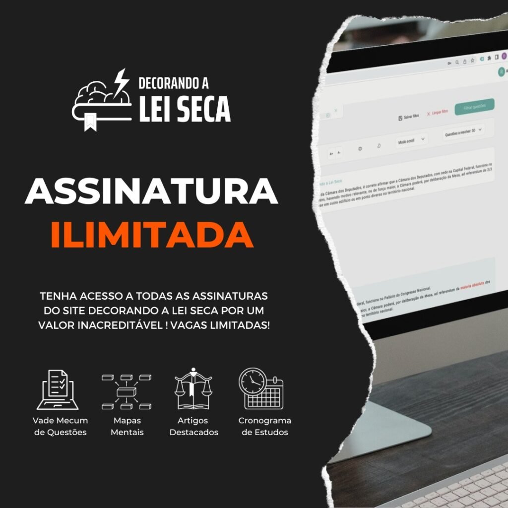 Cupom Decorando a Lei Seca e Desconto: Como Adquirir a Assinatura Ilimitada Mais Barata 1 Assinatura ILIMITADA 1