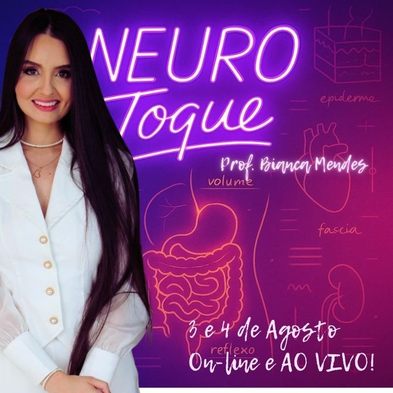 Descubra como o NEUROtoque da Bianca Mendes pode revolucionar seus tratamentos estéticos 1 NEUROtoque