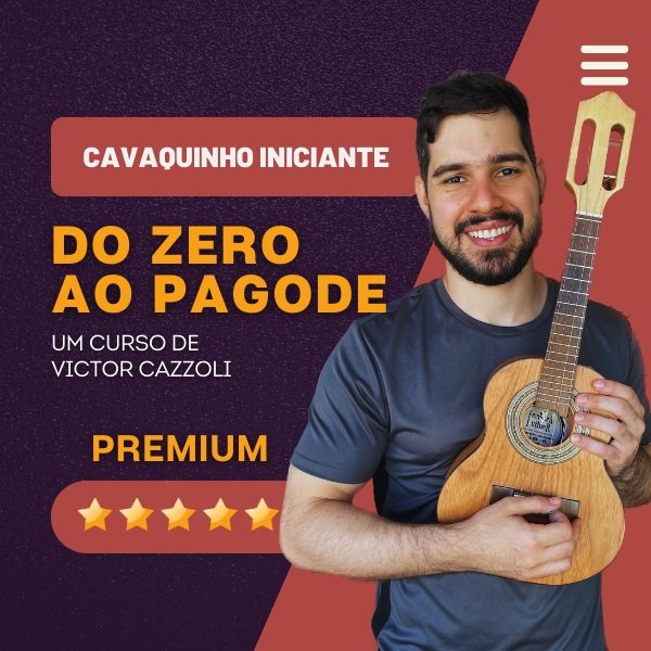 Como aprender cavaquinho do zero com o curso Do Zero ao Pagode, de Victor Cazzoli, e transformar dificuldades em música