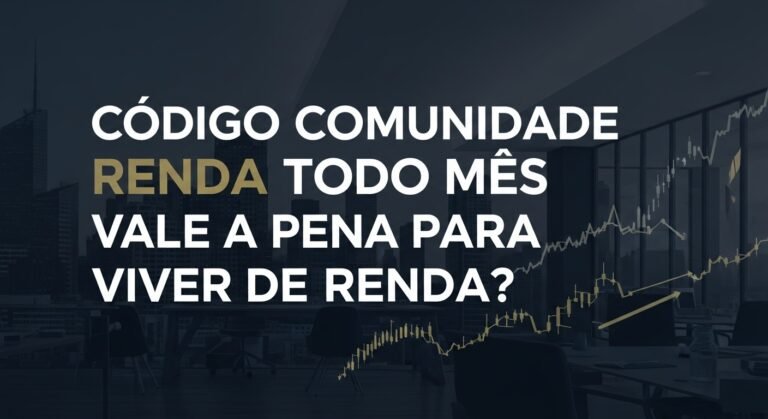 Comunidade Renda Todo Mês vale a pena para viver de renda?