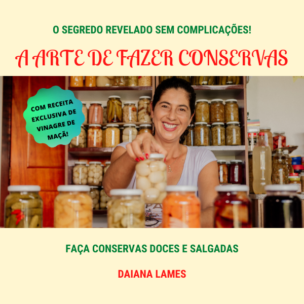 A Arte de Fazer Conservas: Vale a Pena Comprar? Análise Completa do Curso 2 A Arte de Fazer Conservas: Vale a Pena Comprar? Análise Completa do Curso