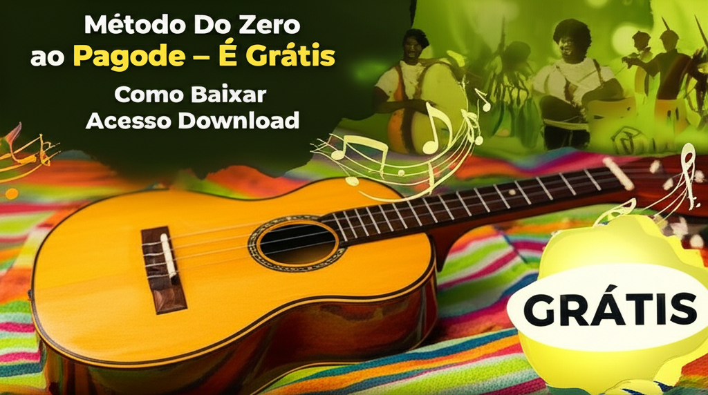 Ilustração de um cavaquinho com notas musicais e elementos de pagode, destacando o curso gratuito ‘Método Do Zero ao Pagode’.