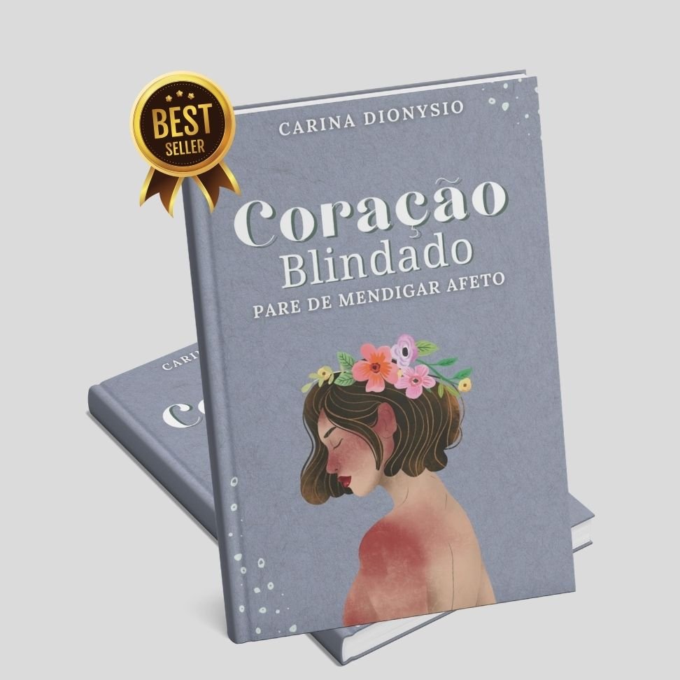 coracao blindado pare de mendigar afeto