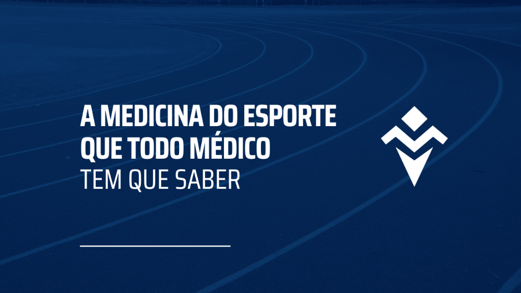 A medicina do esporte que todo medico tem que saber1