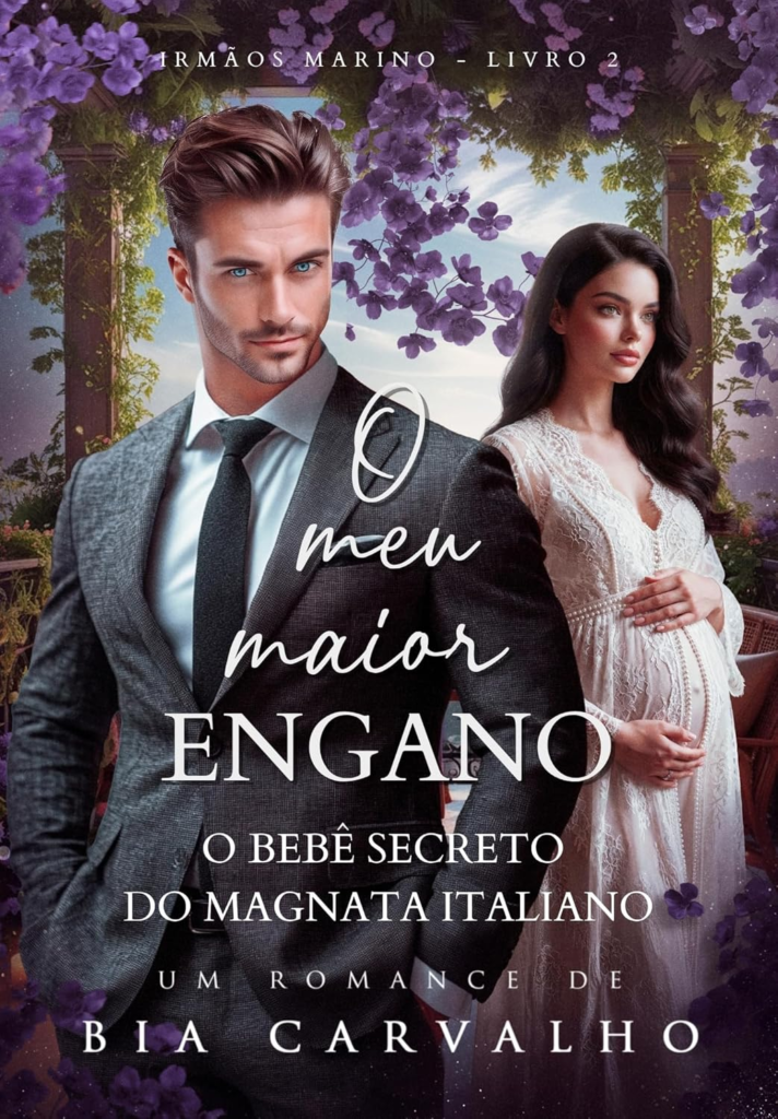 O Meu Maior Engano - Bia Carvalho | Romance e Vingança 2 image 13