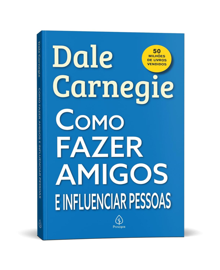 Como Fazer Amigos e Influenciar Pessoas – Dale Carnegie | EbookPDF