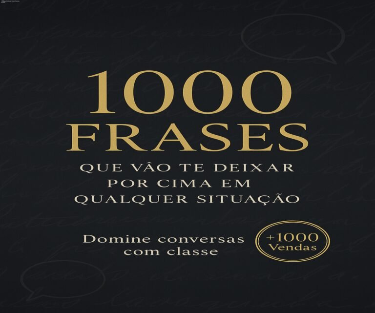 Capa do ebook 1000 Frases que Vão Te Deixar Por Cima em Qualquer Situação, mostrando frases estratégicas para uso profissional e social