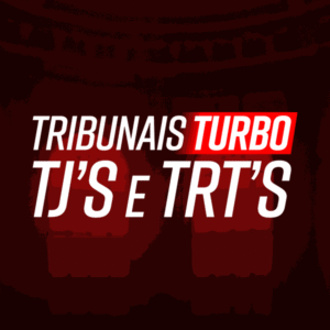 Capa do produto CURSO TRIBUNAIS TURBO: TJs + TRTs - AO VIVO (ONLINE)