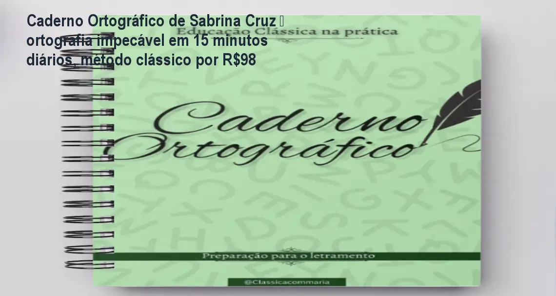 Caderno Ortográfico digital de Sabrina Cruz sendo usado por mãe com filho, mostrando exercícios de ortografia prática