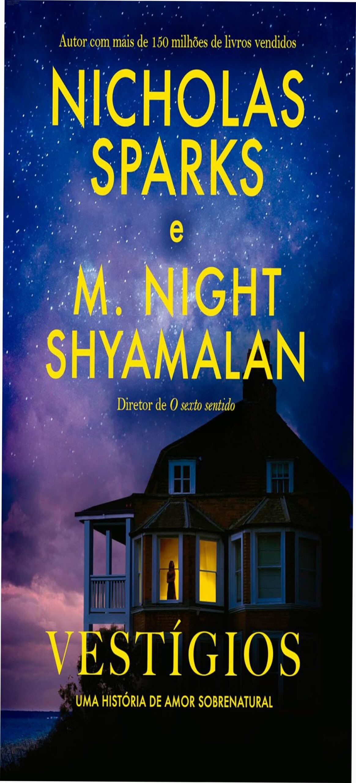 Capa do livro Vestígios de Nicholas Sparks e M. Night Shyamalan, romance com suspense sobrenatural, disponível por R$69,90
