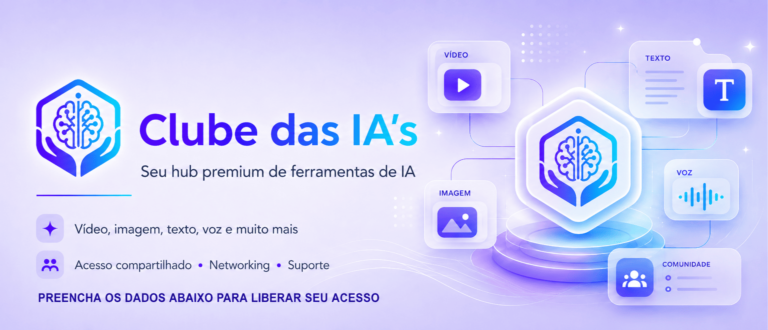 Imagem mostrando o Clube das IA's, hub centralizado com múltiplas ferramentas de inteligência artificial premium para criadores de conteúdo
