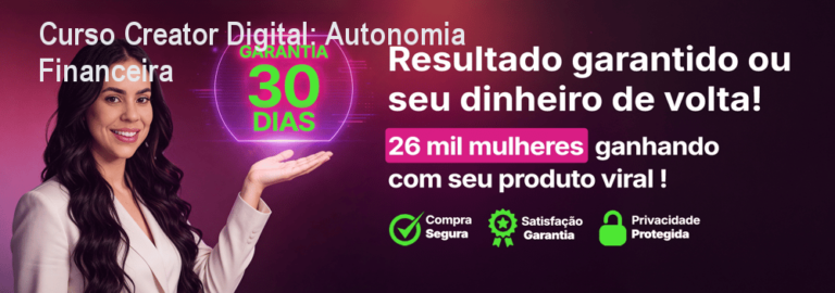 Imagem do curso Creator Digital de Suelen Mello mostrando mulheres empreendedoras conquistando autonomia financeira
