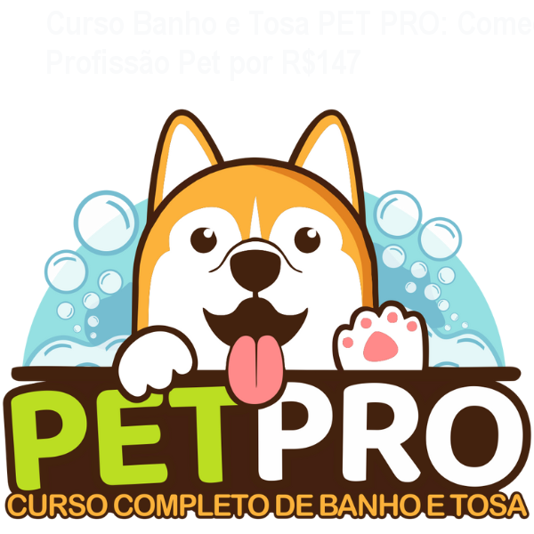 Imagem do Curso Banho e Tosa PET PRO mostrando aulas práticas para iniciar na profissão pet