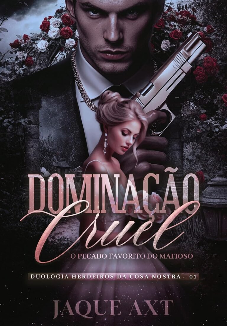 Capa do livro Dominação Cruel de Jaque Axt, romance dark de máfia com protagonistas mafiosos em Palermo