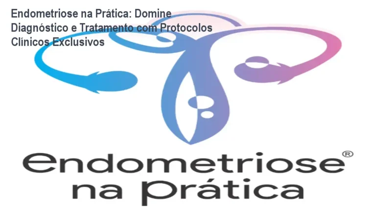Imagem do curso Endometriose na Prática mostrando o professor Dr. Vinícius Araújo e módulos de diagnóstico prático