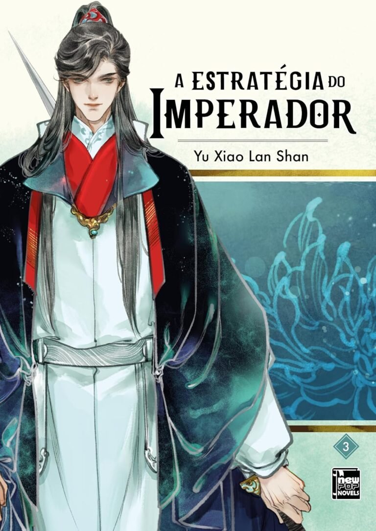 A Estratégia do Imperador Livro 3 Yu Xiao Lan Shan romance danmei emocional 528 páginas slow burn tensão política