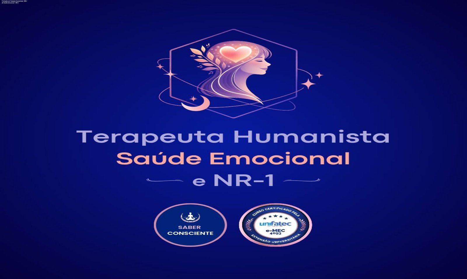 Imagem da capa da Formação em Terapias Humanistas mostrando um terapeuta em sessão online, evidenciando praticidade e aprendizado de saúde emocional.