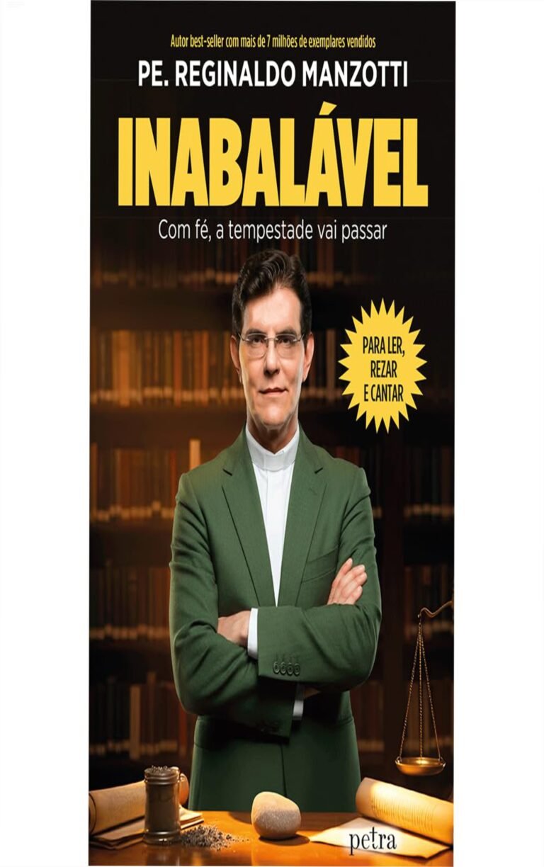 Capa do livro Inabalável de Padre Reginaldo Manzotti, simbolizando fé e resiliência em tempos de crise