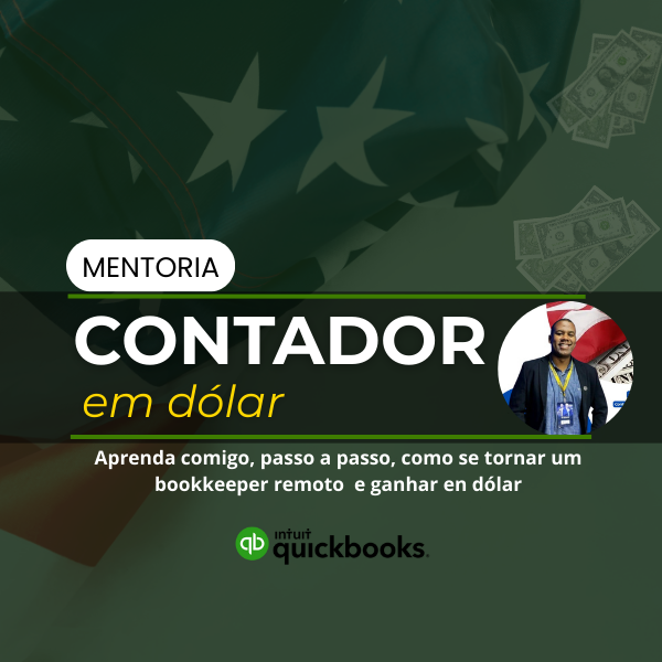 contabilidade remota para EUA com QuickBooks e mentoria Plano América - como ganhar em dólar como bookkeeper