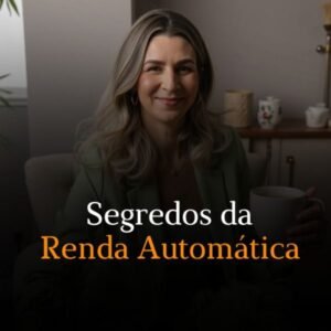 Nati Abreu Curso de empreendedorismo digital: crie renda extra de R$5.000/mês com produtos digitais usando IA e anúncios online