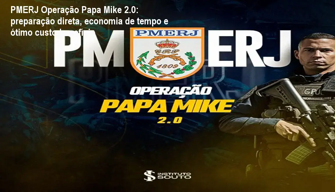 Imagem ilustrando o curso Operação Papa Mike 2.0 usado por candidatos que ganham tempo e maximizam aprovação