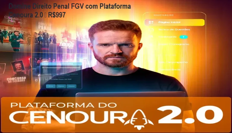 Imagem da Plataforma Cenoura 2.0 mostrando o curso de Direito Penal focado na banca FGV e seus benefícios de aprovação