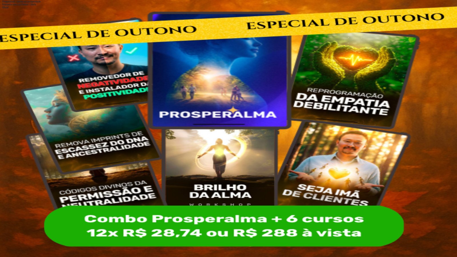 Imagem do curso Prosperalma mostrando a técnica Luz Estelar para desbloquear a prosperidade financeira
