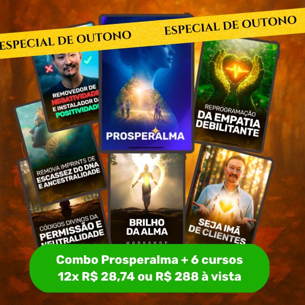 Curso Prosperalma de Cesar Matsumoto com técnica Luz Estelar para alinhar alma e manifestar prosperidade financeira