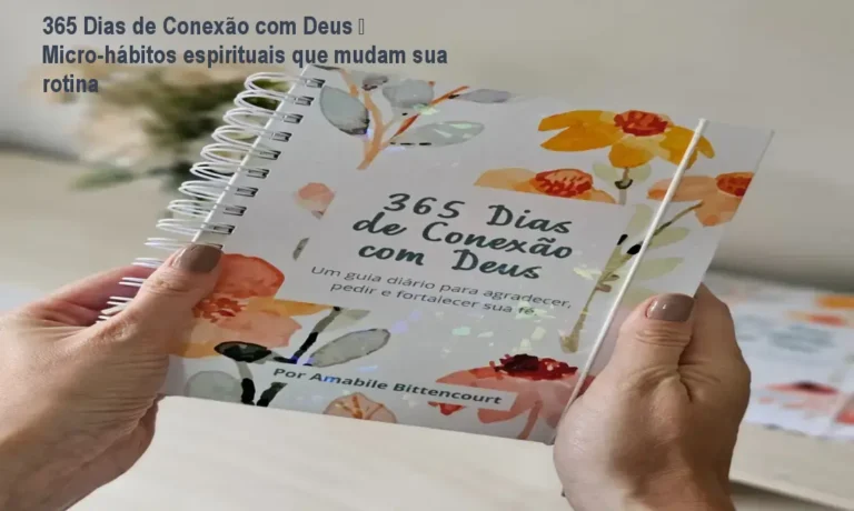 Capa do livro 365 Dias de Conexão com Deus mostrando micro‑hábitos espirituais para usar diariamente
