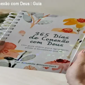 365 dias de conexão com Deus – Guia prático diário