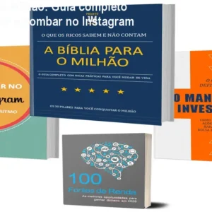 Combo Projeto Milhão: Guia completo para enriquecer e bombar no Instagram