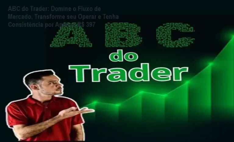 Imagem do curso ABC do Trader mostrando a tela do método ABC em ação, destacando a leitura de fluxo e resultados reais de consistência