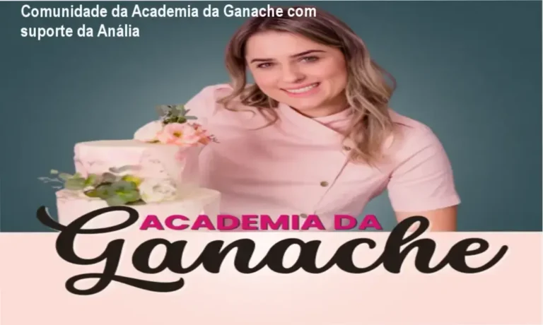 Academia da Ganache – Anália Fáveri e comunidade de alunos em networking