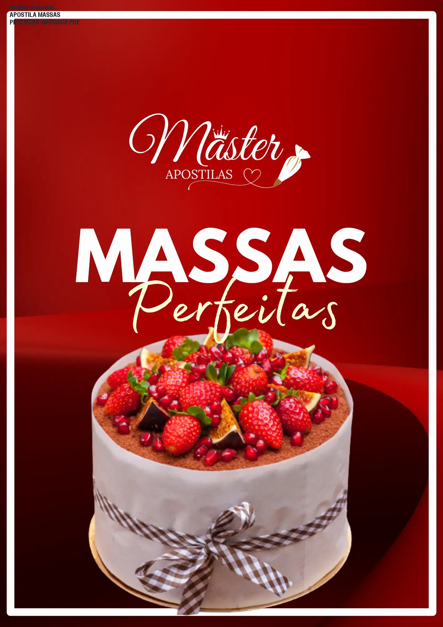 Capa informativa sobre o tema APOSTILA MASSAS PERFEITAS MARRARA PDF