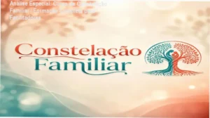 Capa informativa sobre o tema Curso de Constelação Familiar – Formação Completa para Facilitadores