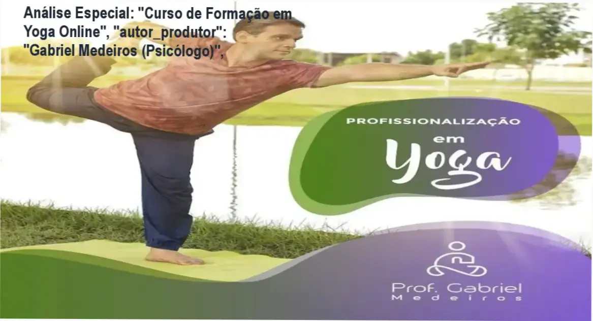 Capa informativa sobre o tema "Curso de Formação em Yoga Online", "autor_produtor": "Gabriel Medeiros (Psicólogo)",