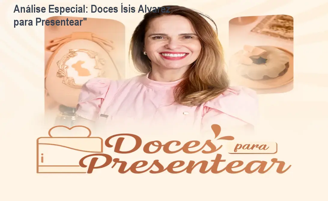 Capa informativa sobre o tema Doces Ísis Alvarez para Presentear"