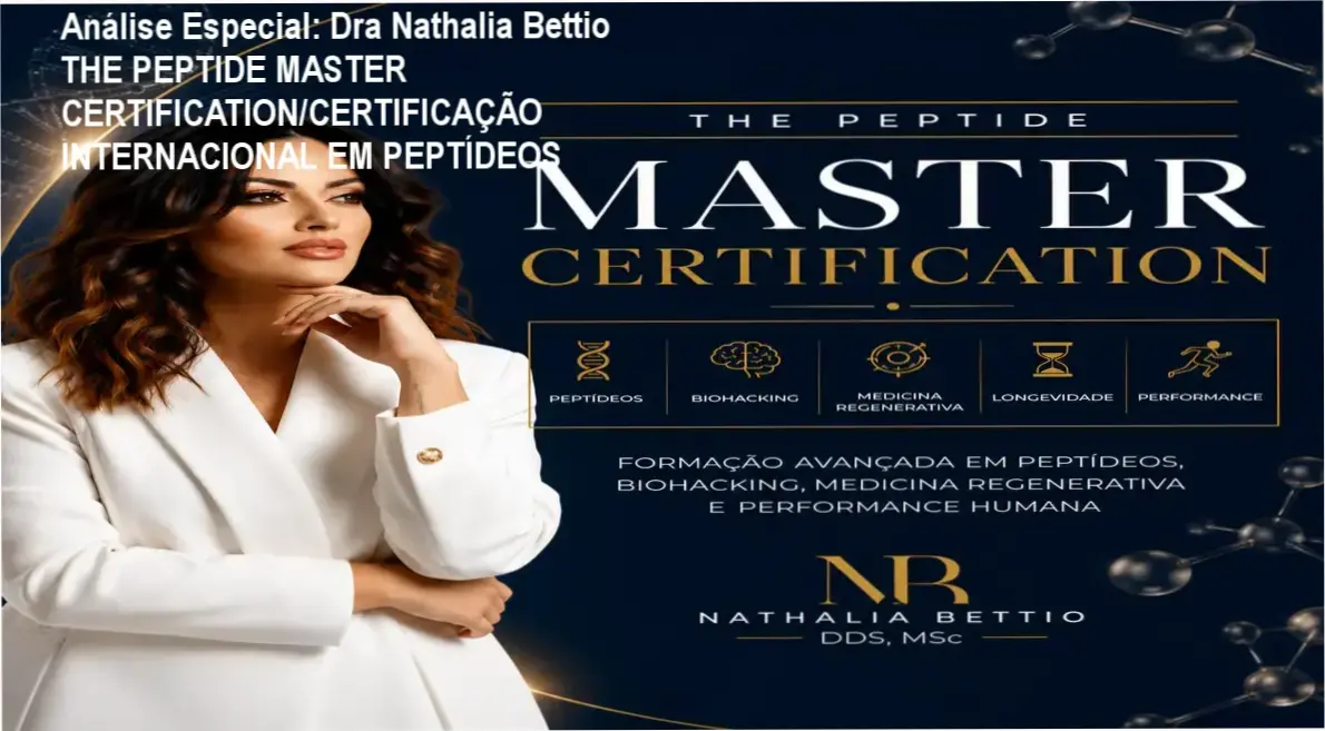 Capa informativa sobre o tema Dra Nathalia Bettio THE PEPTIDE MASTER CERTIFICATION/CERTIFICAÇÃO INTERNACIONAL EM PEPTÍDEOS