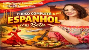 Capa informativa sobre o tema Espanhol Com Beta - Prof. Roberta Spessatto (Beta)