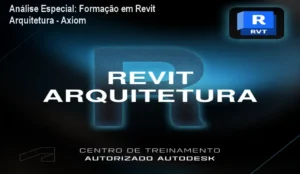 Capa informativa sobre o tema Formação em Revit Arquitetura - Axiom