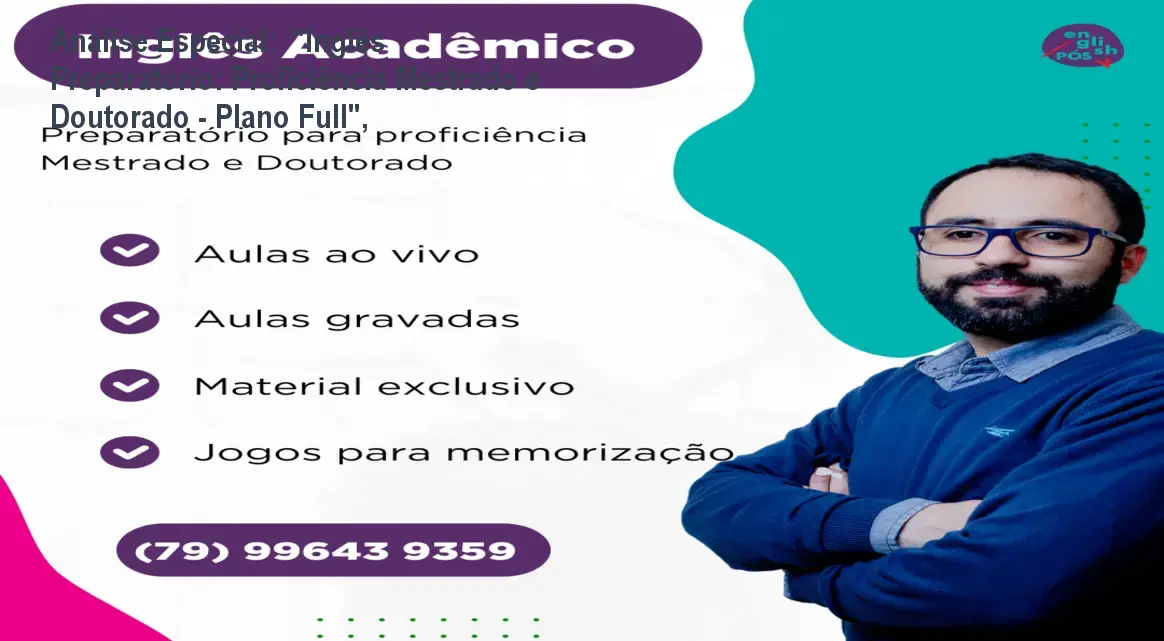 Capa informativa sobre o tema "Inglês Preparatório: Proficiência Mestrado e Doutorado - Plano Full",