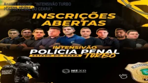 Capa informativa sobre o tema "INTENSIVÃO TURBO POLÍCIA PENAL DO CEARÁ",