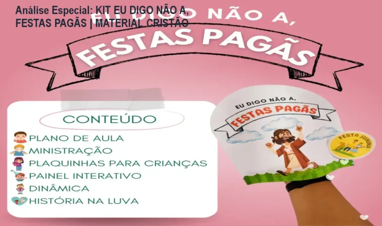 Capa informativa sobre o tema KIT EU DIGO NÃO A, FESTAS PAGÃS | MATERIAL CRISTÃO