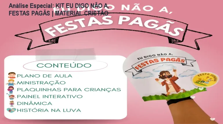 Capa informativa sobre o tema KIT EU DIGO NÃO A, FESTAS PAGÃS | MATERIAL CRISTÃO