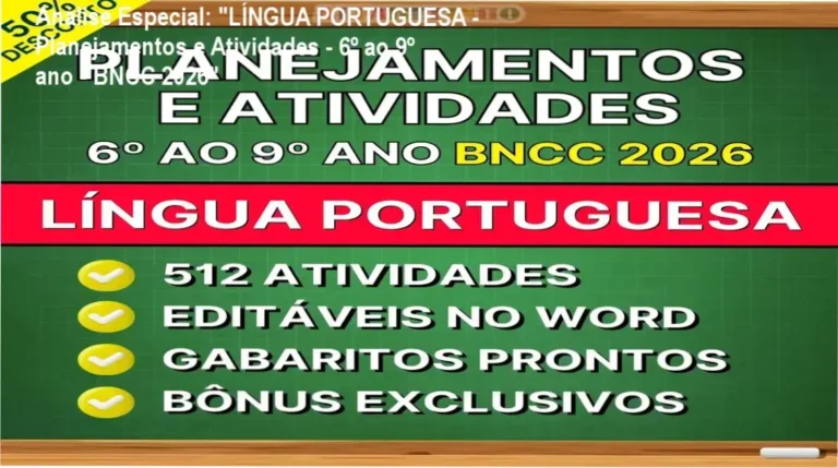 Capa informativa sobre o tema "LÍNGUA PORTUGUESA - Planejamentos e Atividades - 6º ao 9º ano - BNCC 2026"