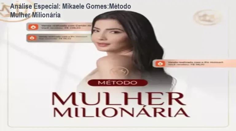 Capa informativa sobre o tema Mikaele Gomes:Método Mulher Milionária