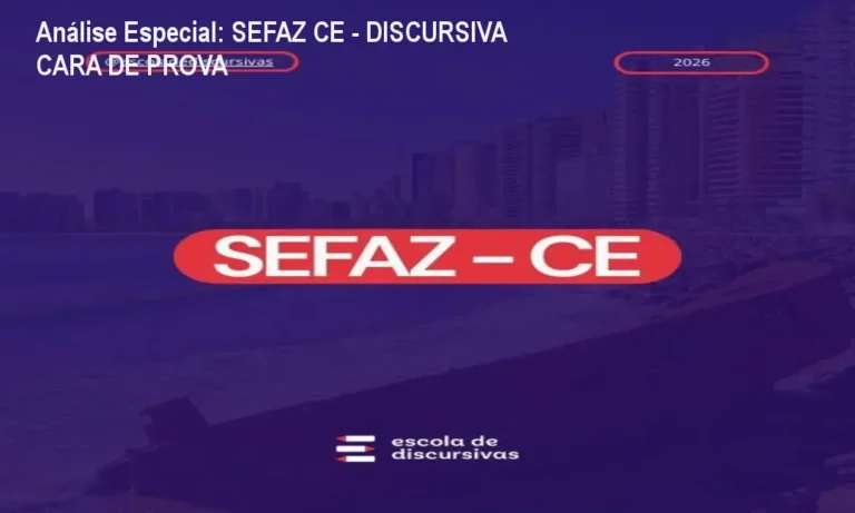 Capa informativa sobre o tema SEFAZ CE - DISCURSIVA CARA DE PROVA