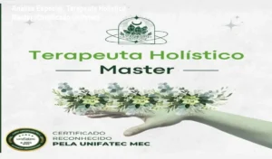 Capa informativa sobre o tema Terapeuta Holístico Master (Certificado Unifatec)
