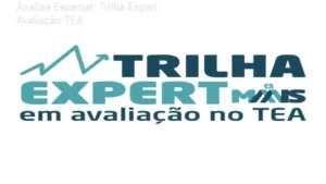 Capa informativa sobre o tema Trilha Expert Avaliação TEA
